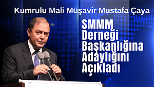 İstanbul SMMM Derneği'nde Başkanlık Yarışı Başladı: Çaya Adaylığını Duyurdu