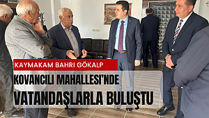 Kovancılı’da Cuma Sohbeti: Kaymakam Gökalp Sorunları Dinledi